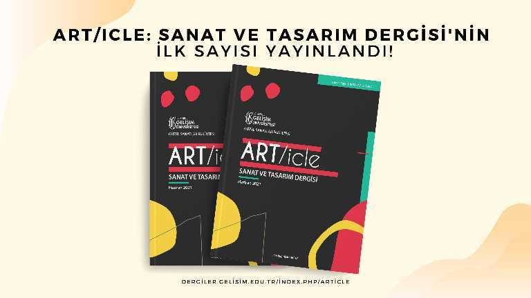 ART/icle: Sanat ve Tasarım Dergisi’nin İlk Sayısı Yayımlandı!