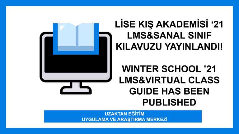 Lise Kış Akademisi '21 LMS&Sanal Sınıf Kılavuzu Yayınlandı! 