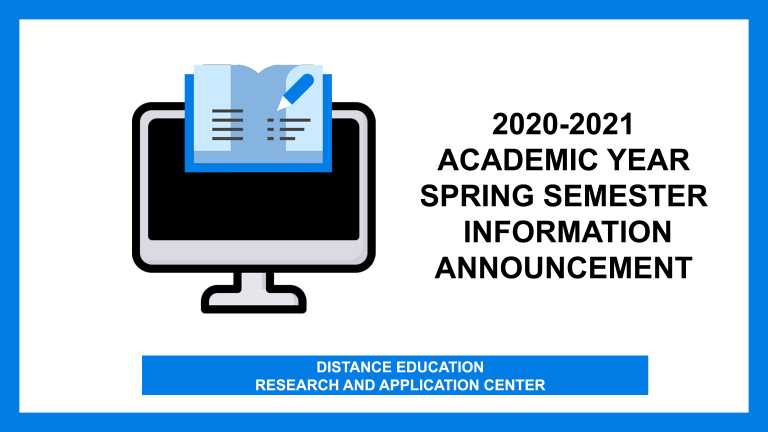 2020-2021 Academic Year Spring Semester Information Announcement