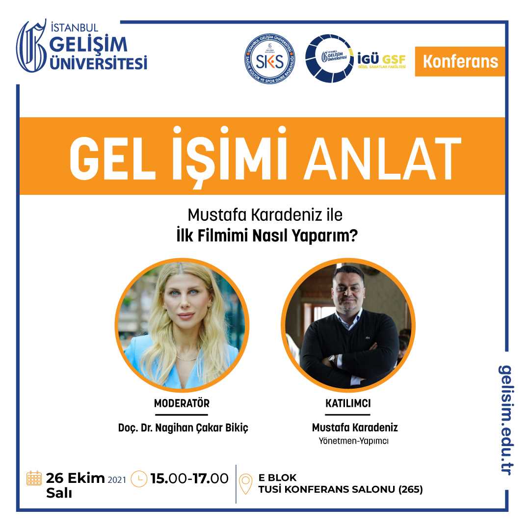 Gel İşimi Anlat - Mustafa Karadeniz ile İlk Filmimi Nasıl Yaparım? 