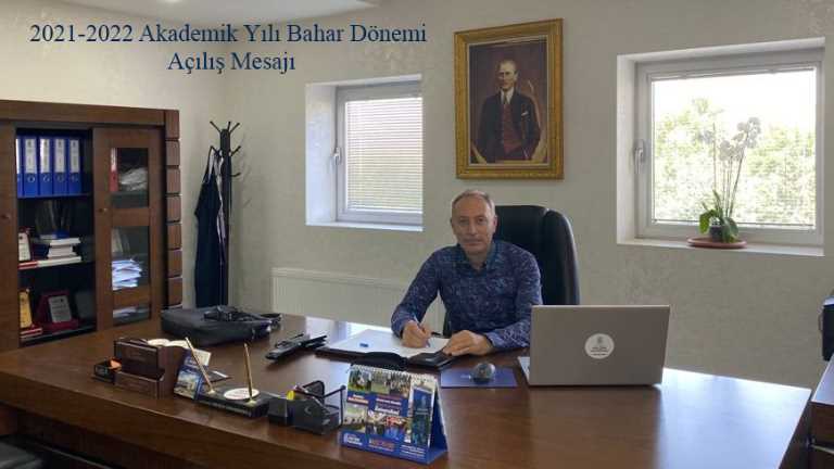 Dekanımız Sn. Prof. Dr. H. Haluk SELİM'in Bahar Dönemi Açılış Mesajı