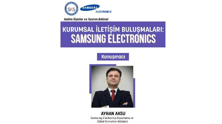 Samsung Electronics Marketing and Digital Services Manager Mr. Ayhan Aksu was our guest