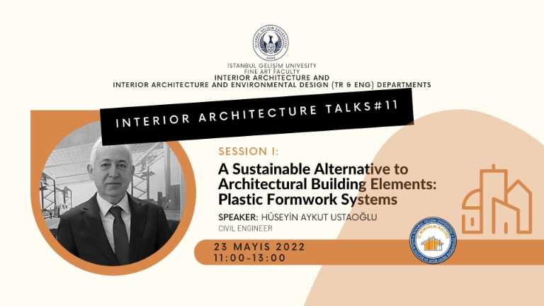 The Eleventh Interior Architecture Talks were Held with the Participation of Hüseyin Aykut Ustaoğlu