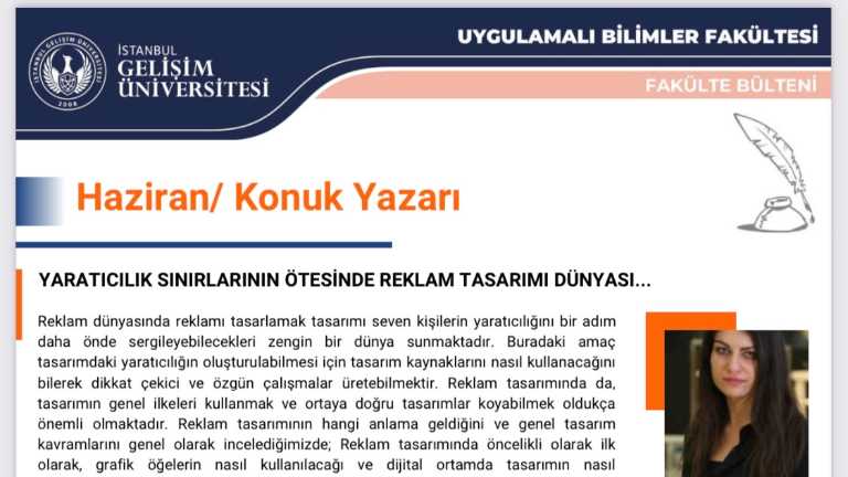 Reklamcılık Bölüm Başkan Yardımcısı Dr. Öğr. Üyesi İpek Sucu İstanbul Gelişim Üniversitesi UBF Bülteni’nde konuk yazar olarak yer aldı
