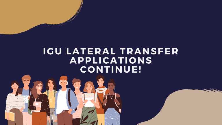 IGU Lateral Transfer Applications Continue!