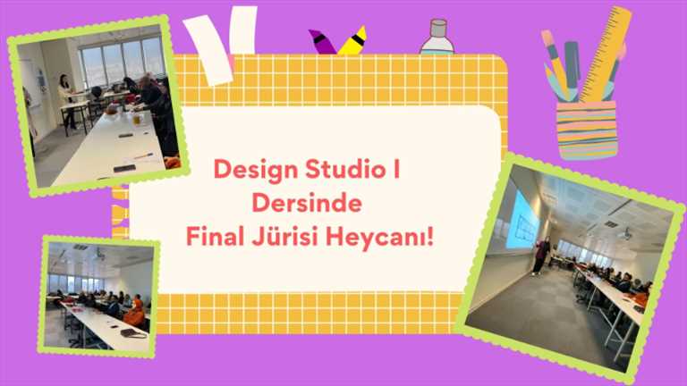 Design Studio I Dersinde Final Jürisi Heyecanı!