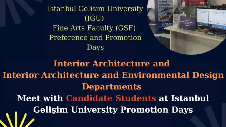 Interior Architecture and Int. Architecture and Environmental Design Departments Meet with Candidate Students at Istanbul Gelişim University Promotion Days