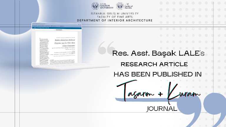 Res. Asst. Başak Lale's Research Article Has Been Published in the Journal of Tasarım Kuram