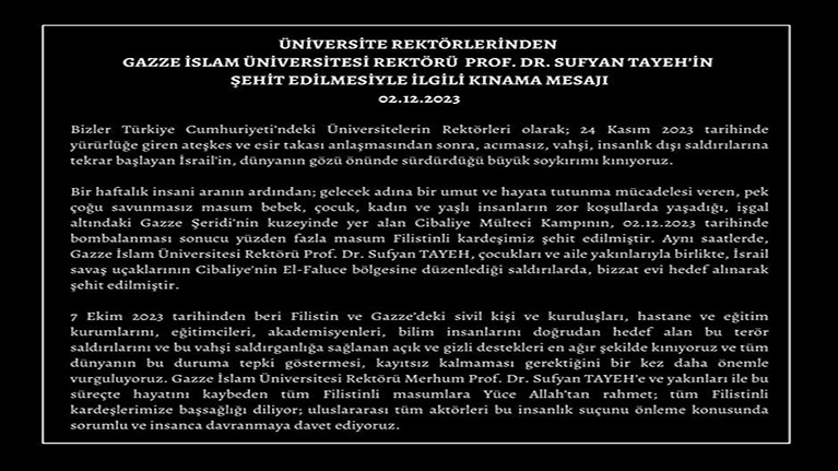 Üniversite rektörlerinden Gazze İslam Üniversitesi Rektörü Prof. Dr. Sufyan TAYEH'in şehit edilmesiyle ilgili ortak kınama mesajı!
