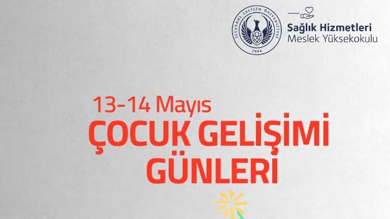 Sağlık Hizmetleri Meslek Yüksekokulu Çocuk Gelişimi Günleri