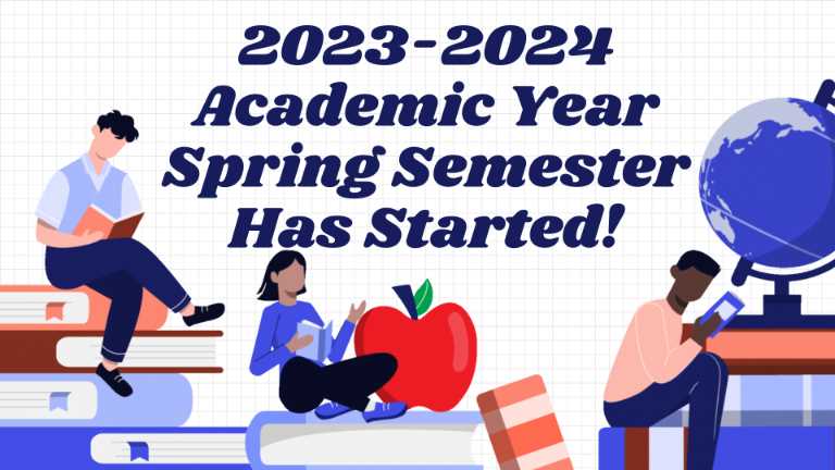 2023-2024 Academic Year Spring Semester Has Started!