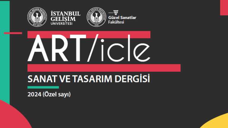 ART/icle Sanat ve Tasarım Dergisi Yeni Sayısı Yayınlandı