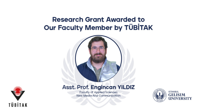 Our Faculty Member Deemed Worthy to Receive Research Grant from TUBITAK