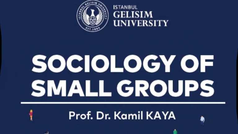 UBF Dekanı Prof. Dr. Kaml Kaya’nın "Socology of Small Groups" Kitabı Yayımlandı!