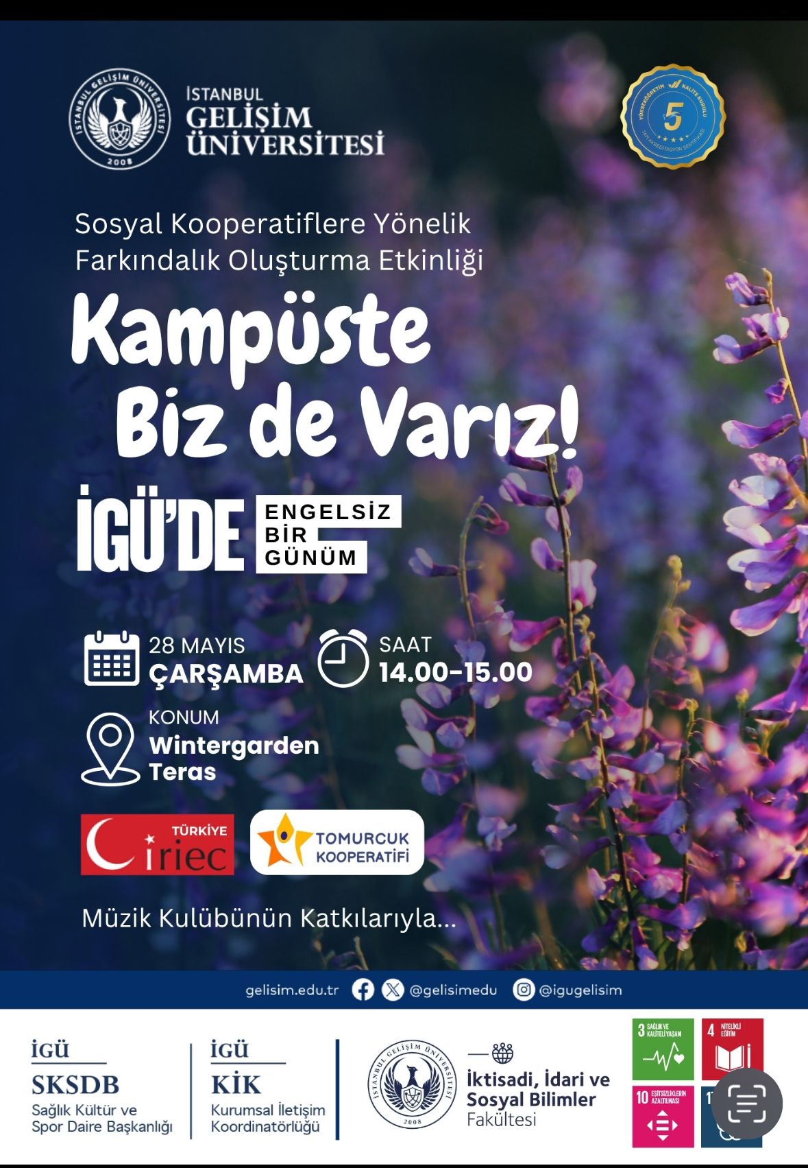 kampüste biz de varız