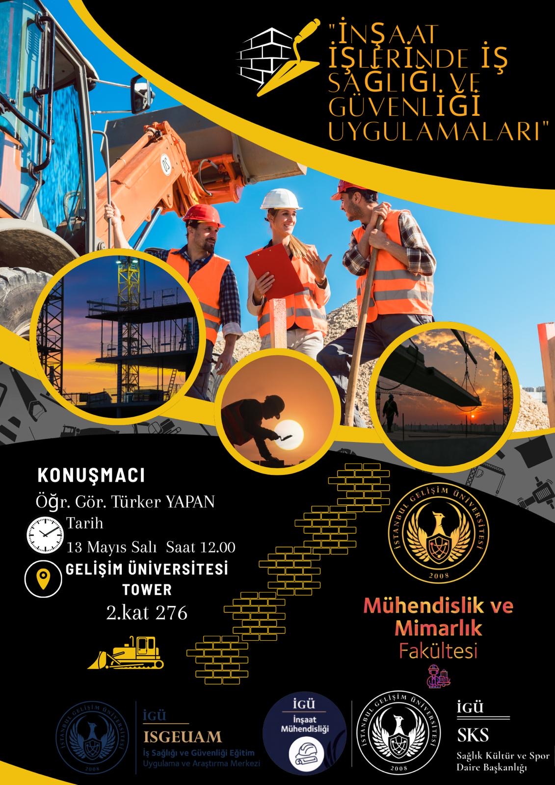 İnşaat İşlerinde İş Sağlığı ve Güvenliği Uygulamaları Eğitim Etkinliği