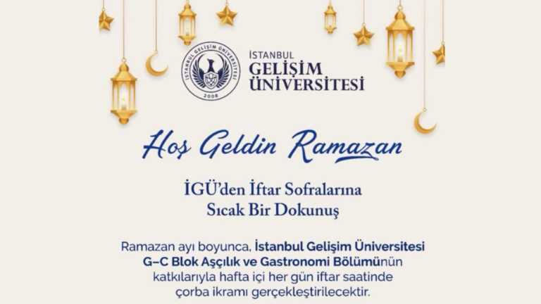 İstanbul Gelişim Üniversitesi’nden Ramazan Boyunca Kampüste Sıcak Çorba İkramı