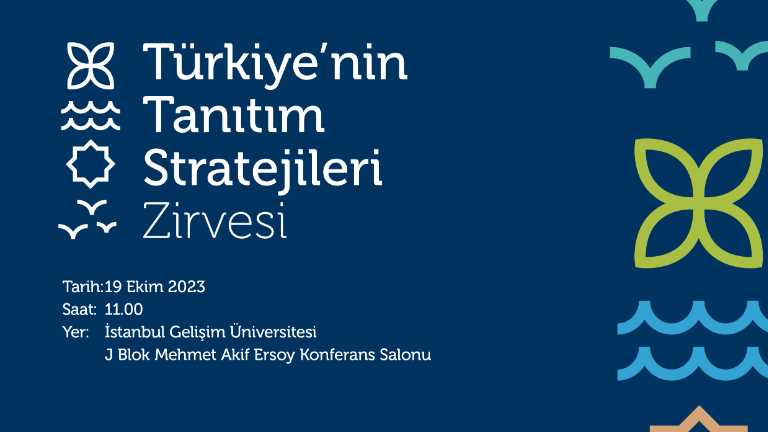 Türkiye'nin Tanıtım Stratejilleri Zirvesi