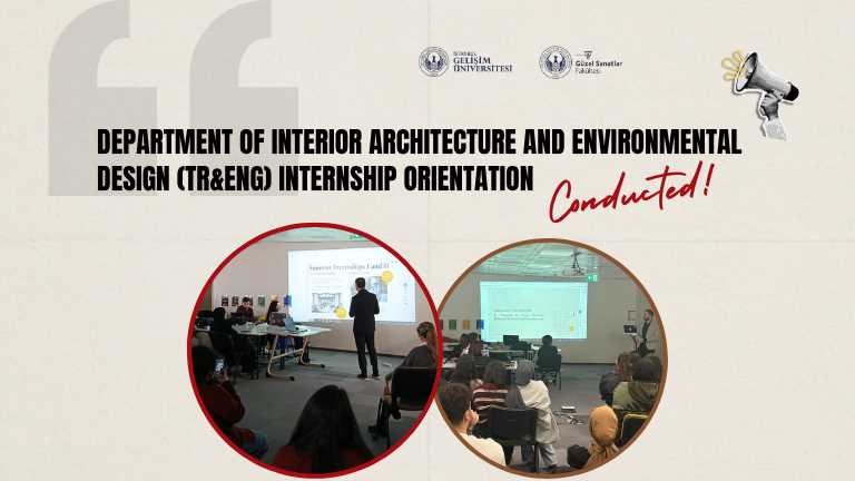 Department of Interior Architecture and Environmental Design (Tr&Eng) Internship Orientation Conducted!