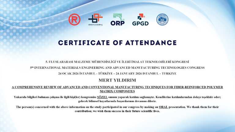 Dr. Öğr. Üyesi Mert YILDIRIM, 5th International Materials Engineering and Advanced Manufacturing Technologies Congress (IMEAMTC’26)’da Sundu