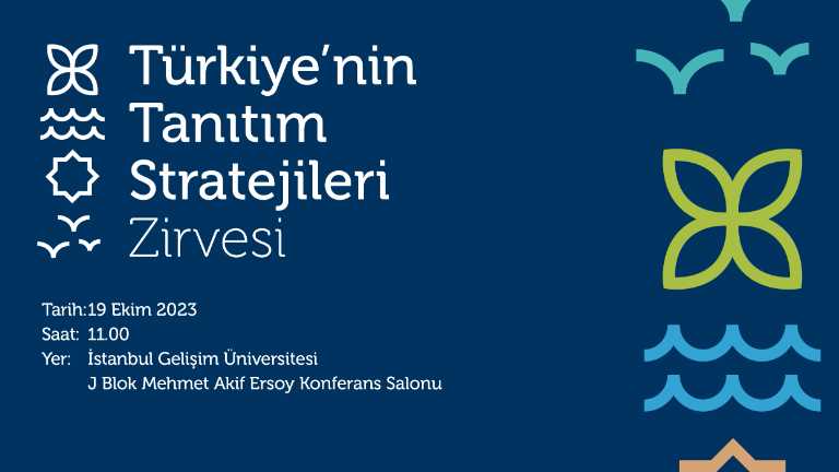 Türkiye'nin Tanıtım Stratejilleri Zirvesi