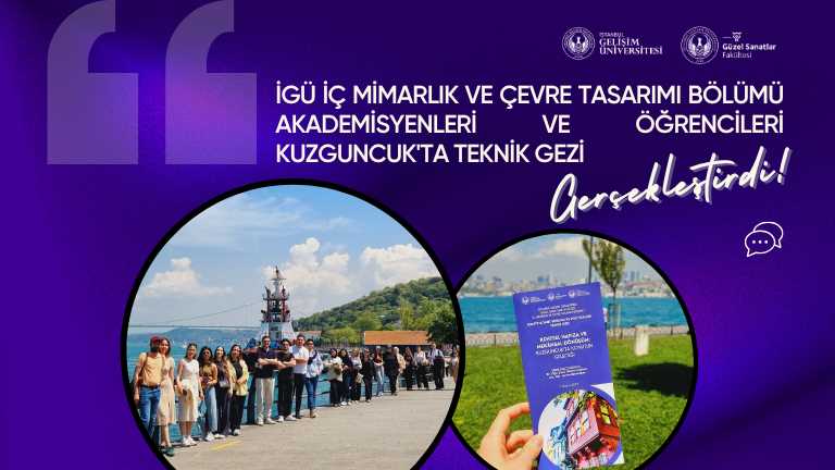 İGÜ İç Mimarlık ve Çevre Tasarımı Bölümü akademisyenleri ve öğrencileri Kuzguncuk'ta teknik gezi gerçekleştirdi!