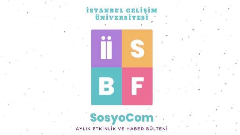Bölümümüz Editörlüğünde Hazırlanan SosyoCom’un Mart 2026 Sayısı Yayınlandı