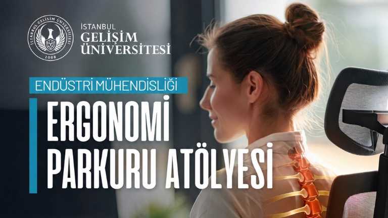Vefa Lisesi Öğrencileri Ergonomiyi Deneyimledi: Ergonomi Parkuru Atölyesi ile İnsan Odaklı Mühendislik Tanıtıldı