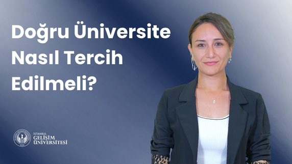 Doğru Üniversite Nasıl Tercih Edilmeli?