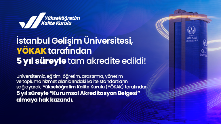 YÖKAK Akreditasyonu ve İGÜ’nün 5 Yıllık Başarısı