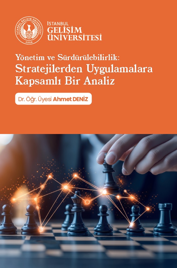 İGÜ Yayınları'ndan 154. Kitap: "Yönetim ve Sürdürülebilirlik: 