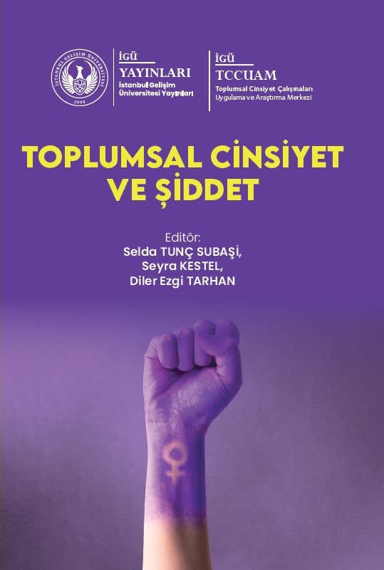 İGÜ Yayınları'ndan 156. Kitap: "Toplumsal Cinsiyet ve Şiddet"