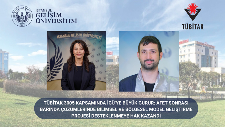 TÜBİTAK 3005 Kapsamında İGÜ’ye Büyük Gurur: Afet Sonrası Barınma Çözümlerinde Bilimsel ve Bölgesel Model Geliştirme Projesi Desteklenmeye Hak Kazandı