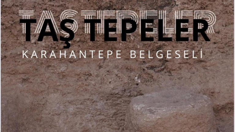 İGÜ İmzalı “Taş Tepeler: Karahantepe” Belgeseli AGON Festivalinde Yarışacak