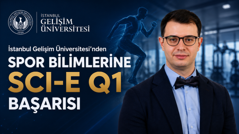 İstanbul Gelişim Üniversitesi’nden Spor Bilimlerine SCI-E Q1 Başarısı: Sporcularda Takviye Kullanımına Bilimsel Kanıt
