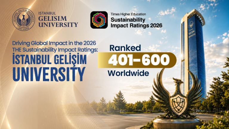 THE Impact Ratings 2026 Announced: İstanbul Gelişim University Adds Another International Achievement