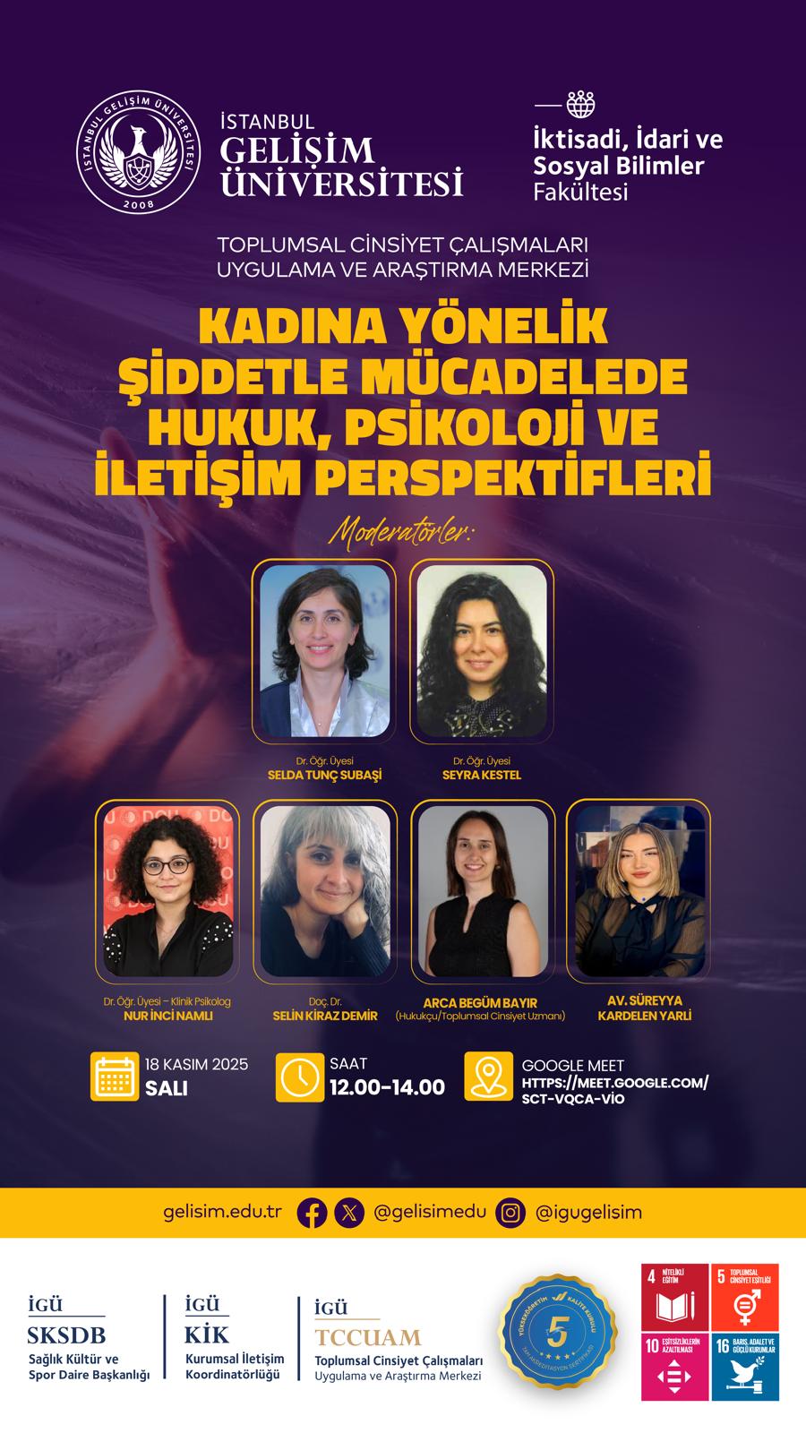 Kadına Yönelik Şiddetle Mücadelede Hukuk, Psikoloji ve İletişim Perspektifleri Paneli 