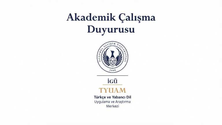 TYUAM AKADEMİK ÇALIŞMALAR